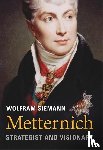 Siemann, Wolfram - Metternich