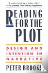Brooks, Peter - Reading for the Plot