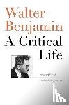 Eiland, Howard, Jennings, Michael W. - Walter Benjamin