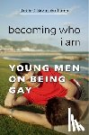 Savin-Williams, Ritch C. - Becoming Who I Am
