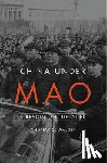 Walder, Andrew G. - China Under Mao