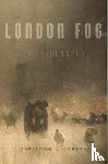 Corton, Christine L. - London Fog