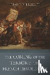Tackett, Timothy - The Coming of the Terror in the French Revolution