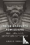 Posselt, Julie R. - Inside Graduate Admissions