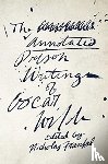Wilde, Oscar - The Annotated Prison Writings of Oscar Wilde
