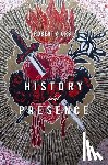 Orsi, Robert A. - History and Presence
