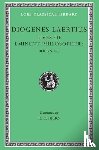 Diogenes Laertius - Lives of Eminent Philosophers, Volume I