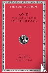Ovid - Art of Love. Cosmetics. Remedies for Love. Ibis. Walnut-tree. Sea Fishing. Consolation