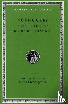 Sophocles - Ajax. Electra. Oedipus Tyrannus
