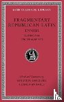 Ennius - Fragmentary Republican Latin, Volume I