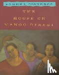Cisneros, Sandra - HOUSE ON MANGO STREET