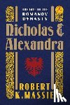 Robert K. Massie - Nicholas and Alexandra