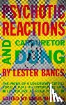 Bangs, Lester - PSYCHOTIC REACTIONS & CARBURET