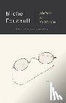 Foucault, Michel - MADNESS & CIVILIZATION