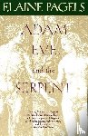 Pagels, Elaine - ADAM EVE & THE SERPENT