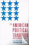 Hofstadter, Richard - The American Political Tradition