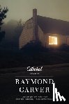 Carver, Raymond - Cathedral: Stories