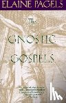 Pagels, Elaine - GNOSTIC GOSPELS