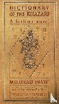 Pavic, Milorad - Dictionary of the Khazars (M)