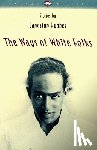 Langston Hughes - The Ways of White Folks