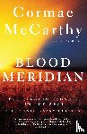 McCarthy, Cormac - Blood Meridian