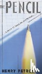 Petroski, Henry - The Pencil