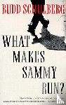 Schulberg, Budd - What Makes Sammy Run?