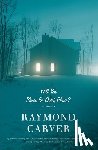 Carver, Raymond - Will You Please Be Quiet, Please?: Stories