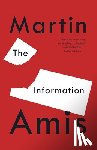 Amis, Martin - The Information
