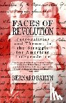 Bailyn, Bernard - Faces of Revolution