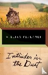 Faulkner, William - Faulkner, W: Intruder in the Dust