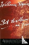 Styron, William - Set This House on Fire
