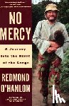 O'Hanlon, Redmond - NO MERCY