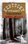 Offutt, Chris - Kentucky Straight