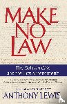 Lewis, Anthony - Make No Law