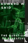 Said, Edward W. - The Question of Palestine