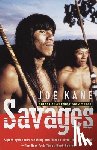 Kane, Joe - Savages