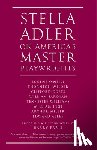 Adler, Stella - Stella Adler on America's Master Playwrights