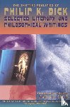 Dick, Philip K. - The Shifting Realities of Philip K. Dick