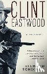 Schickel, Richard - Clint Eastwood