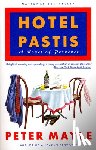 Mayle, Peter - Mayle, P: Hotel Pastis