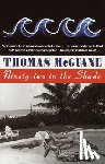 McGuane, Thomas - 90-2 IN THE SHADE