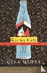 Mehta, Gita - Karma Cola