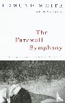 White, Edmund - The Farewell Symphony