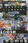 Cisneros, Sandra - Cisneros, S: Loose Woman