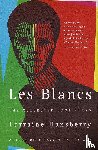 Hansberry, Lorraine - Les Blancs: The Collected Last Plays