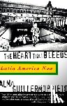 Guillermoprieto, Alma - The Heart That Bleeds