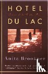 Brookner, Anita - Brookner, A: Hotel Du Lac