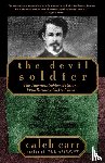 Carr, Caleb - The Devil Soldier