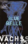 Vachss, Andrew - Blue Belle